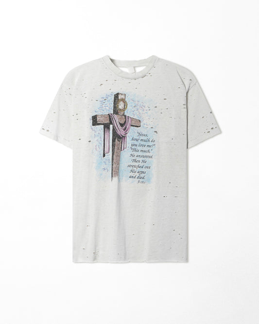 "JESUS HOW MUCH DO YOU LOVE ME" WHITE THRASHED T-SHIRT