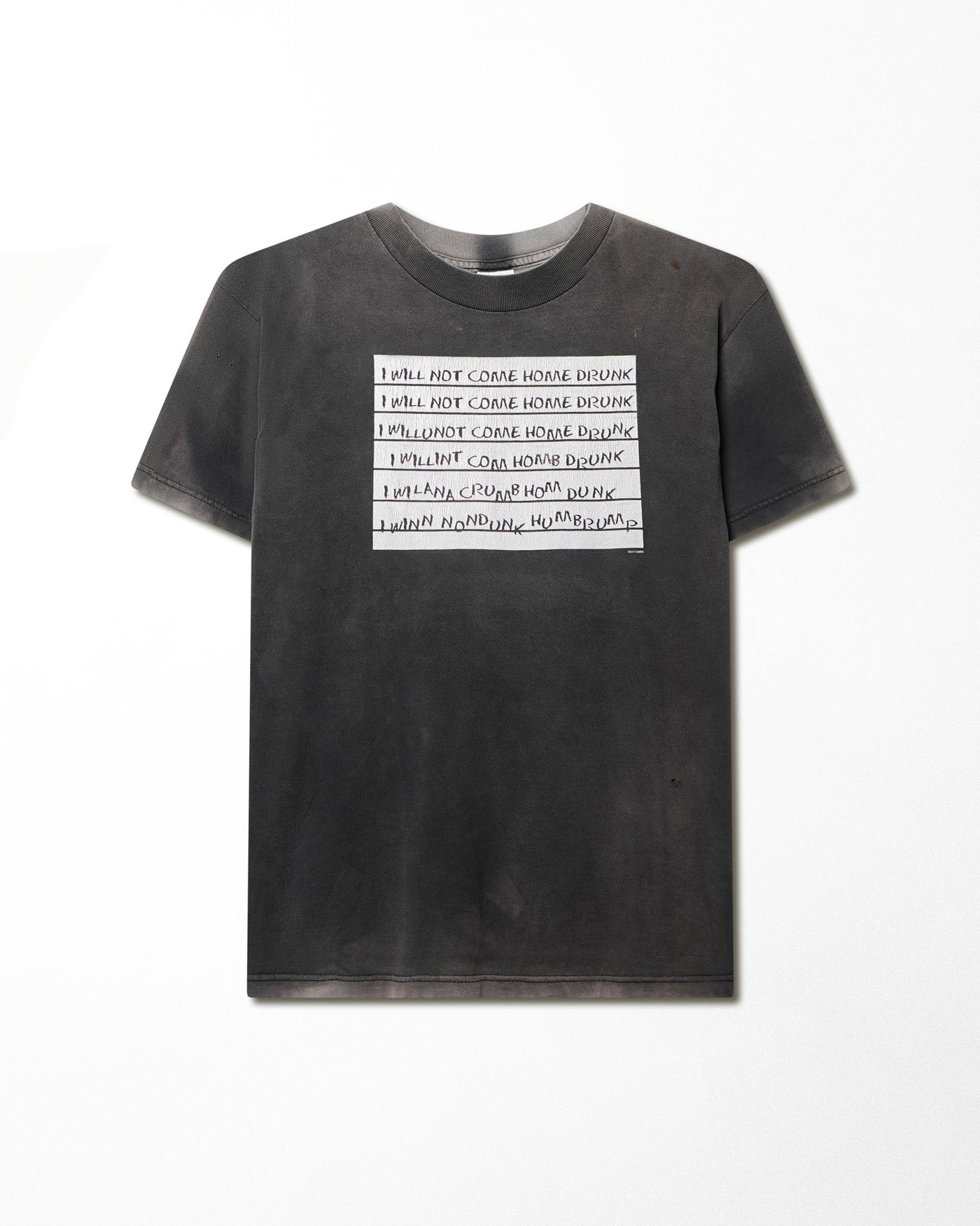 LOL "I WILL NOT COME HOME DRUNK" BLACK FADED T-SHIRT