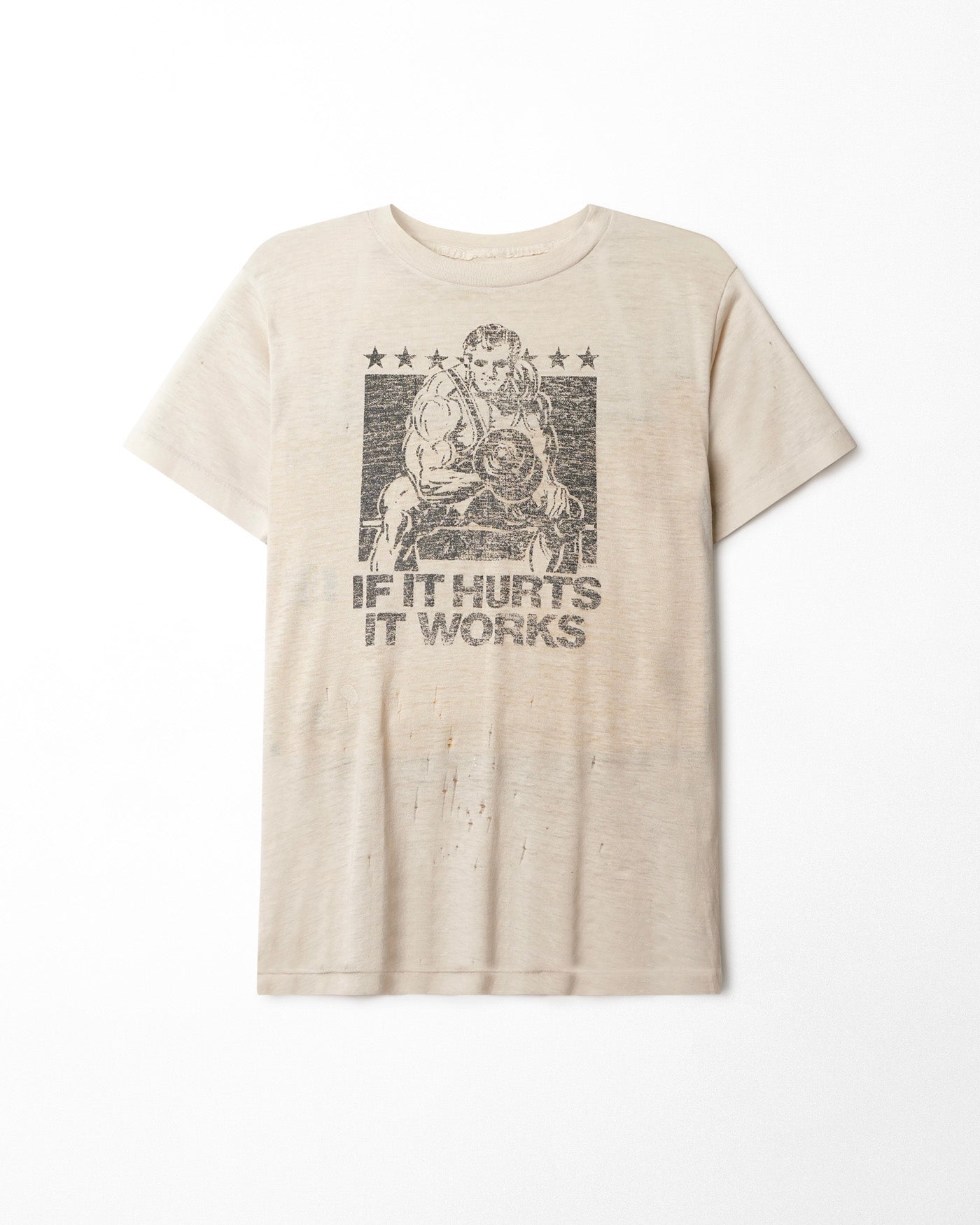 "IF IT HURTS IT WORKS" WHITE DISTRESSED T-SHIRT
