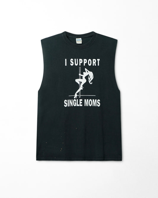 GILDAN "I SUPPORT SINGLE MOMS" BLACK SLEEVELESS T-SHIRT