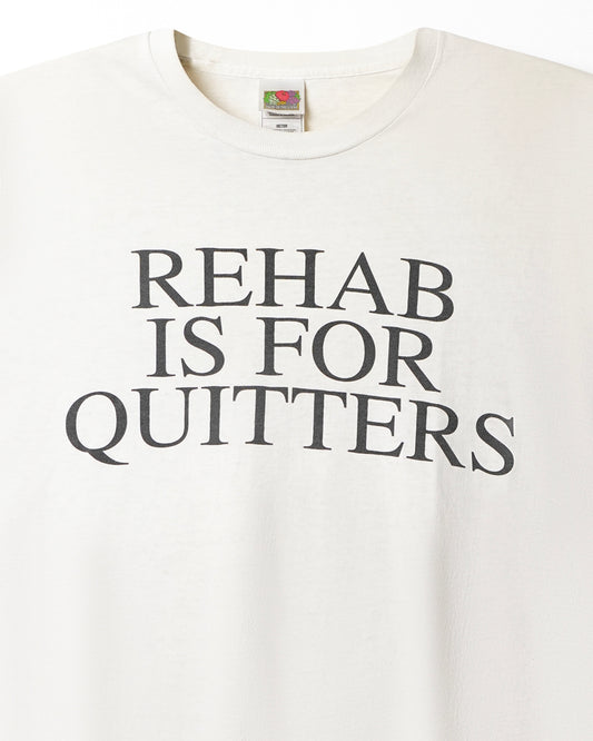 FRUIT OF THE LOOM "REHAB IS FOR QUITTERS" WHITE T-SHIRT