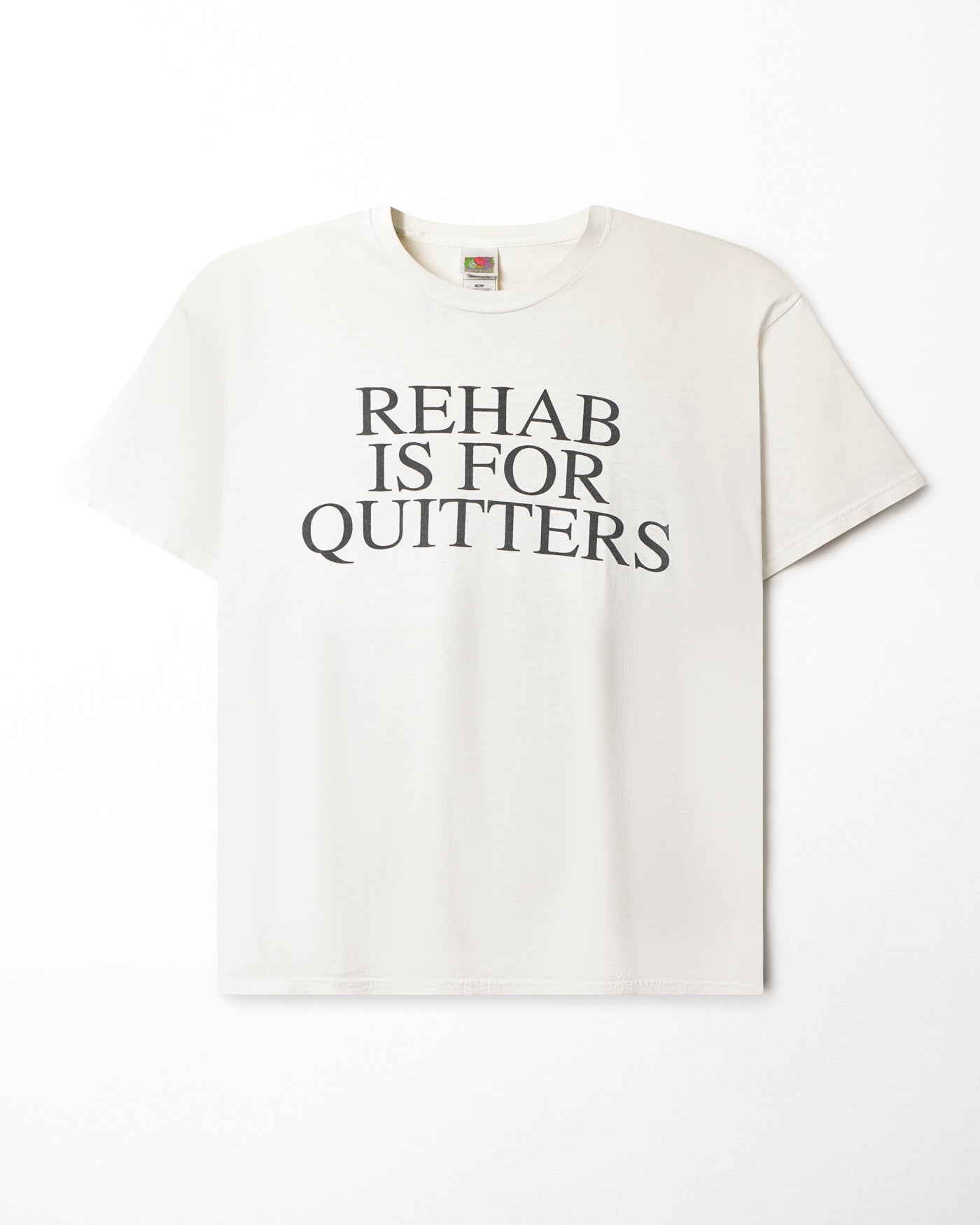 FRUIT OF THE LOOM "REHAB IS FOR QUITTERS" WHITE T-SHIRT
