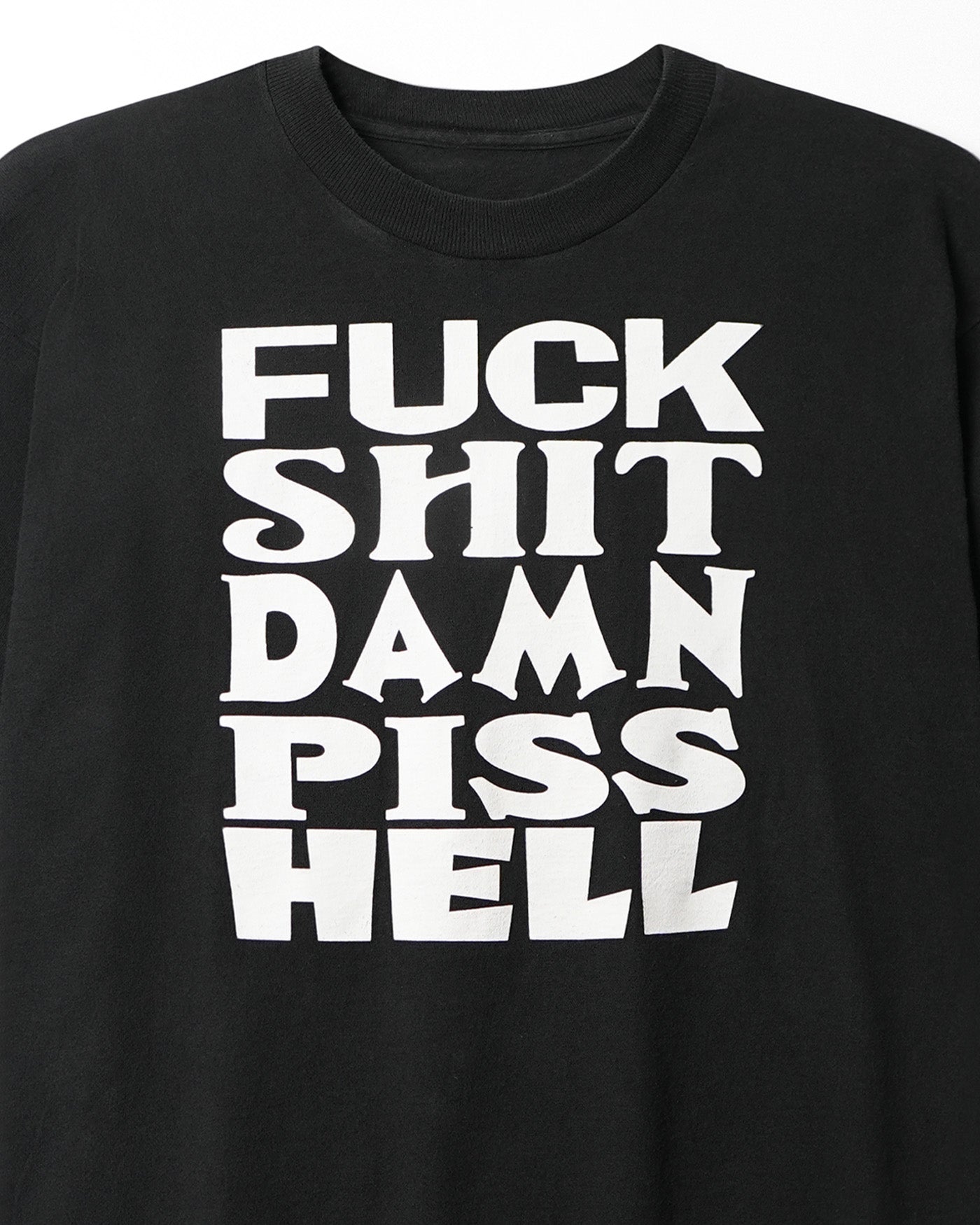 "FUCK SHIT DAMN PISS HELL" BLACK T-SHIRT