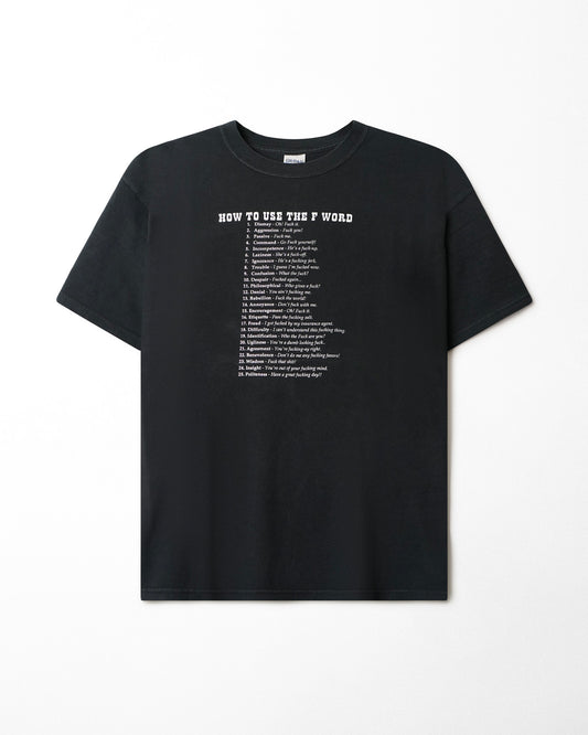 GILDAN "HOW TO USE THE F WORD" BLACK T-SHIRT